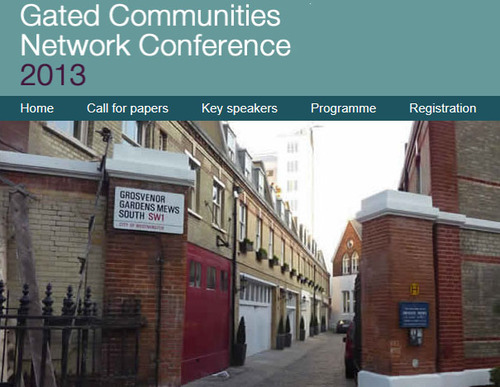 Gated Communities Conference @ University of Brighton - 26-28 June 2013