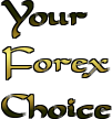 Your_Forex's profile picture. Your Forex Choice delivers FREE eBooks, software and resources to help you with trading automation and profit increasing strategies. http://t.co/OFS6Zctk