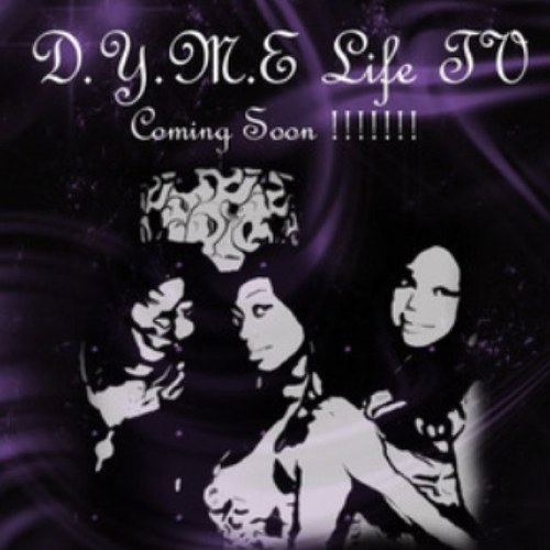 Spin off of @DYMELifeRadio Hosted By @DYMEndzInc @ModestyDYME @MsSunshineJuicy Coming To Your Plasma Real Soon!