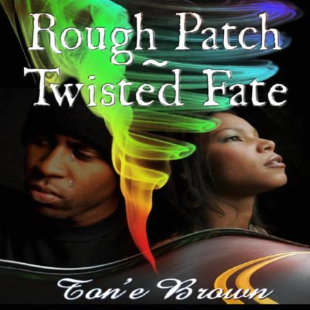 Hayden Cinema Entertainment presents Rough Patch ~ Twisted Fate
