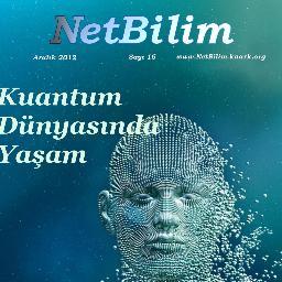 NetBilim Dergisi 2006-2012 yılları arasında ücretsiz olarak yayında kalmıştır. Tekrar yayına devam edeceği günü beklemektedir. 
• Kuark Bilim Topluluğu