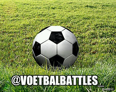|| Since 01-01-2013 || Follow now! || @voetbalbattles_ ||