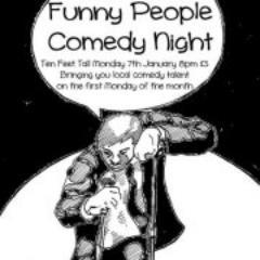 Funny People is a comedy promoter in Cardiff. We're always putting on fantastic comedy gigs. Currently putting on shows at Ten Feet Tall and Miss Jones.