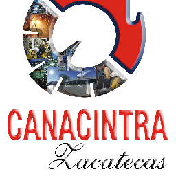 Cámara Nacional de la Industria de Transformación Delegación Zacatecas  Somo  Actores de la Transformación