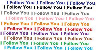 #IFollowYou
