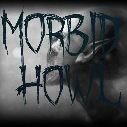Official Morbid Howl Twitter