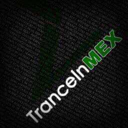 Your home for the latest updates on trance music, news, & events in MEX! #Trance #EDM #MEX