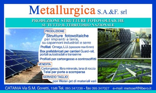 METALLURGICA S.A. & F. SRL 
* Produzione di strutture fotovoltaiche