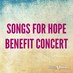 SongsforHope Concert (@_songsforhope) Twitter profile photo