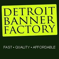 Metro Detroit's source for affordable and quality vinyl banners.