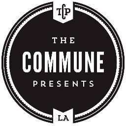 thecommuneLA's profile picture. Los Angeles based production company creating both live events and filmed work. We want to know you! Yes, you!