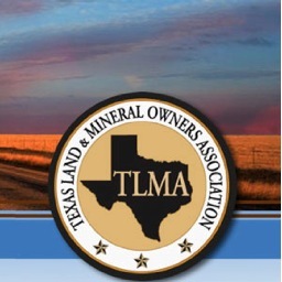 Texas Land & Mineral Owners Association : 
Protecting and enhancing private property rights for Texans