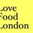 Love Food London