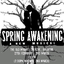SMuTS' 2013 Production of 'Spring Awakening'. Performed at The Old Market Theatre, Brighton.  27th, 28th Feb and 1st & 2nd March 2013.