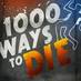 1000 ways to die (@1000_waystodie) Twitter profile photo