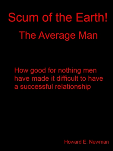 Author of Scum of the Earth!  The Average Man. Available on iTunes!  http://t.co/2DMSFCdE