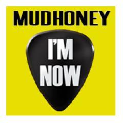 Updates from the creators of the Music Documentary - I'M NOW: The Story of Mudhoney.