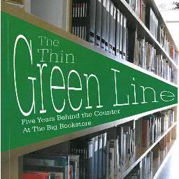 The true story of life working in a bookstore.  Tragedy, Comedy, Romance and more behind The Thin Green Line.