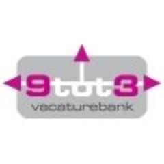 9tot3 vacatures - werktijden in overleg - flexibel in tijd en plaats!