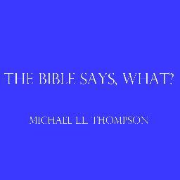 Author of The Bible Says, What? Available on iTunes http://t.co/8WlJcqaf