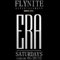 SATURDAYS @ERA LOUNGE - EVERYONE FREE ALLNIGHT - $99 BOTTLES TILL 12AM - AMAZING BIRTHDAY PACKAGES AVAILABLE !!