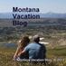 MontanaVacationBlog (@mtvacationblog) Twitter profile photo