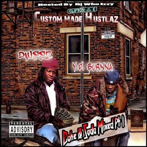 Custom Made Hustlaz, wanna know more then follow