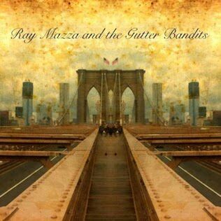 RMazzaGBandits's profile picture. A driven folk rock group from the NYC area, Ray Mazza and the Gutter Bandits has created catchy folk music with lyrical depth.