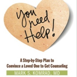 YouNeedHelpBook's profile picture. Book by renowned psychiatrist helps readers convince troubled loved-ones or friends to get into treatment with a mental health professional.