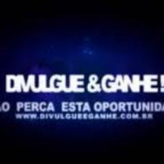 DIVULGUE E GANHE PARA SABER MAS
ACESSE NOSSA SITE:http://t.co/IdTazvPn'
 OU MANDE UM E-MAIL: ps.robson@yahoo.com.br
gerente adm.Robson.