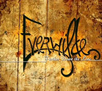 Everwilde is a Chesterfield, VA band who demonstrates quality music with their unique originals and superb musicianship. Further Down The Line release April 5