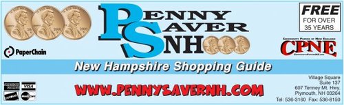 Advertise your message in our local weekly shopper... Free and Home delivered... Founded in 1971... Lakes' and Mountains' Regions of NH