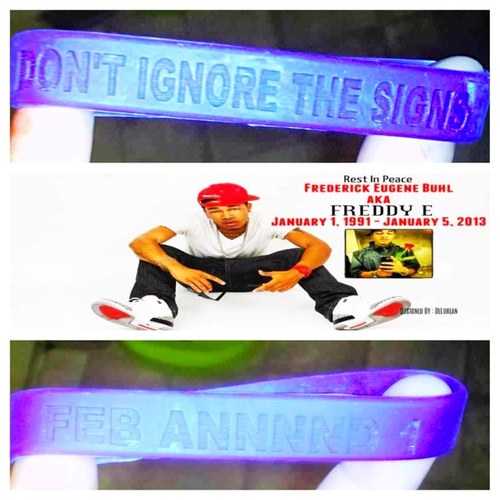 We're doing what we can to prevent suicide. Freddy E = our inspiration ❤ RIP. Right now were selling wristbands in his honor. $1 each. Proceeds = his family