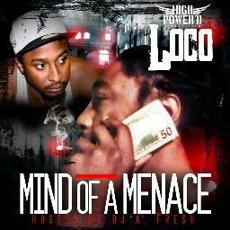 LOCO THE YOUNGEST ON THE LABEL, BRINGS A HIGH ENERGY PERFORMANCE AND AN THUG SWAGG ON THE MIC WHICH PUTS HIM RITE ALONG SIDE OF THE HEAVYWEIGHTS OF THE CITY.
