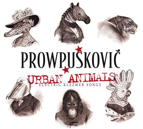 We are Prowpuskovic and we play Electric Klezmer Songs !!!