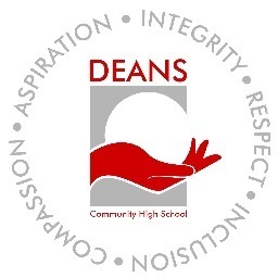 Values: Integrity, Respect, Inclusion, Compassion and Aspiration.  Everyone in DeansCHS is encouraged to incorporate these shared values into their daily lives.