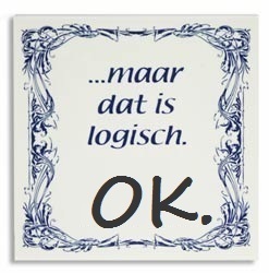 Voor je dagelijkse droge LOGiCA. Met een knipoog naar het laatste nieuws. Je hebt dit nu gelezen. Logisch, OK...