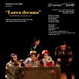 Baraka Teatro's Lorca Dreams is returning to the UK after 3 award winnings. Written and directed by María Caudevilla