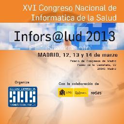 La SEIS organiza Congreso INFORSALUD marco profesional intercambio conocimientos sobre últimos avances tecnológicos & desarrollos técnicos en Informática Salud