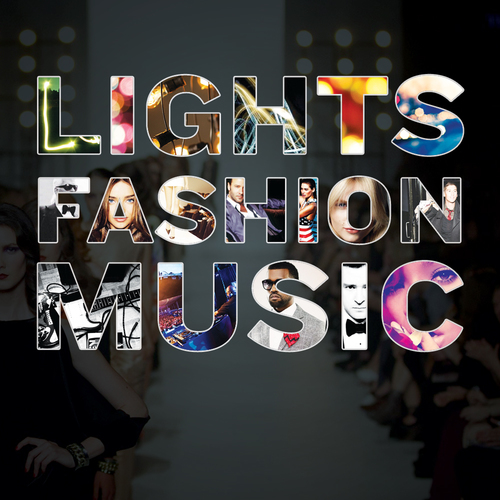 When Music & Fashion Collide.
