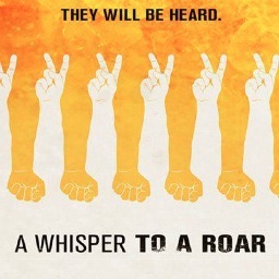 awhisperTOAROAR's profile picture. A theatrical documentary exploring the heroic efforts of activists to bring democracy to their 5 countries – Egypt, Malaysia, Ukraine, Venezuela & Zimbabwe.