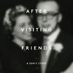 News about After Visiting Friends: A Son's Story, by @MichaelHainey Release Date: February 19, 2013