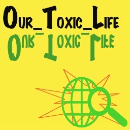 our_toxic_life's profile picture. An examination of the toxins we encounter on a daily basis, usually without realizing it. -Karla