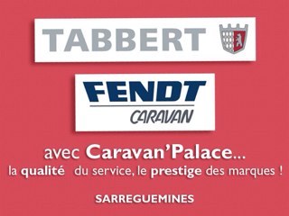 Concessionnaire FENDT et TABBERT à Sarreguemines. Atelier réparation agréé caravane et camping-car. Magasin d'accessoires caravane et camping-car.