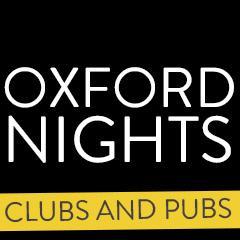 Clubbing or pubbing in Oxford? We've got your back.
