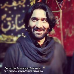 Safeer-e-Aza Syed Nadeem Sarwar's Official twitter Account  contact@thesarwars.com