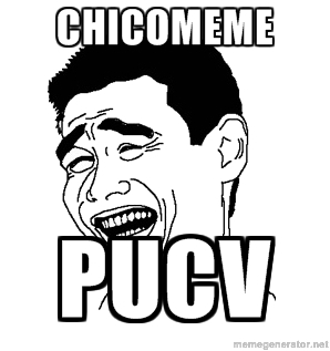 Plataforma de memes universitarios de la PUCV! Aceptamos memes vía DM y gmail: chimemepucv@gmail.com