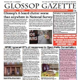 Glossop's brightest and most local paper, packed with Glossop gossip we can prove is true, and nowt past Mottram Moor