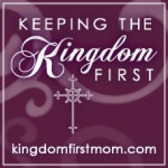 KingdomFirstMom