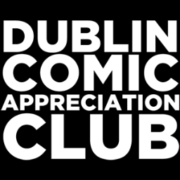 A gathering of chatty comic geeks, on the first and third Monday of each month, at The Grand Social ( Liffey Street ) 7pm-10pm-ish